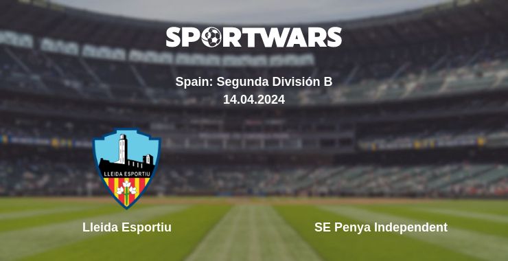 Where to watch the match Lleida Esportiu - SE Penya Independent