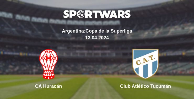 Where to watch the match CA Huracán - Club Atlético Tucumán