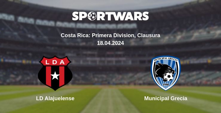 Where to watch the match LD Alajuelense - Municipal Grecia