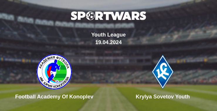 Where to watch the match Football Academy Of Konoplev - Krylya Sovetov Youth