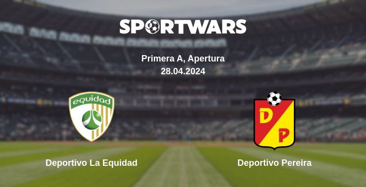 Where to watch the match Deportivo La Equidad - Deportivo Pereira