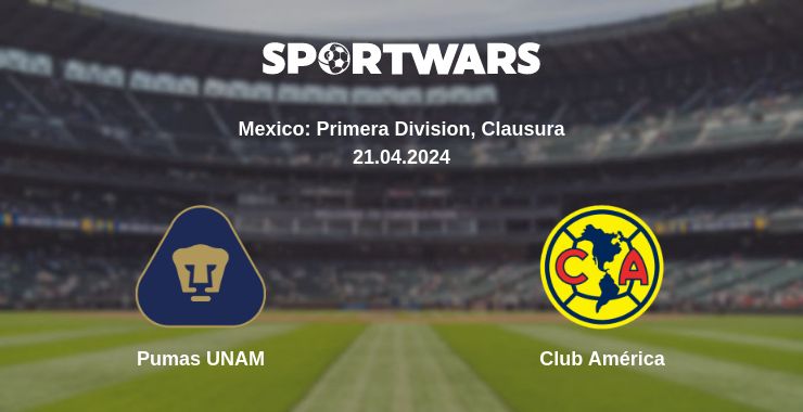 Where to watch the match Pumas UNAM - Club América