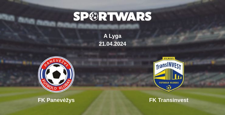 Where to watch the match FK Panevėžys - FK Transinvest