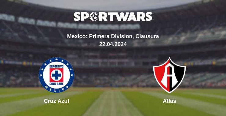 Where to watch the match Cruz Azul - Atlas