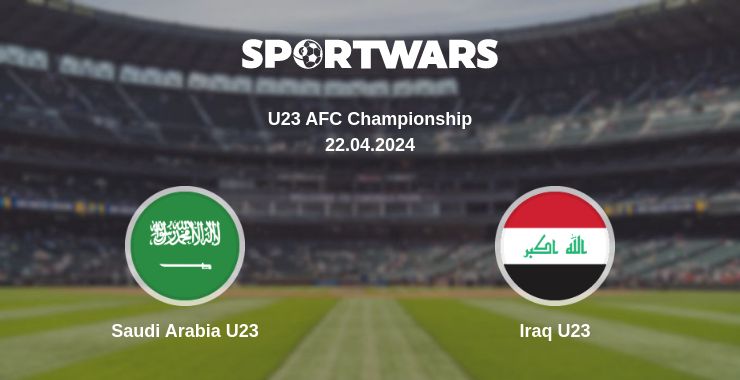 Where to watch the match Saudi Arabia U23 - Iraq U23