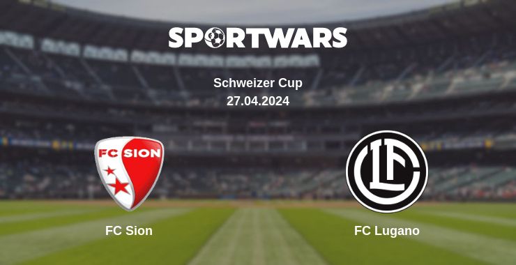 Where to watch the match FC Sion - FC Lugano