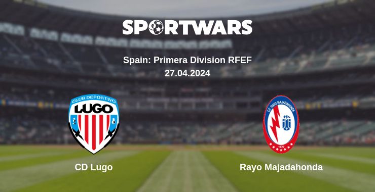 Where to watch the match CD Lugo - Rayo Majadahonda