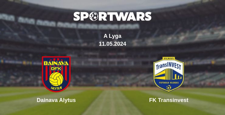 Where to watch the match Dainava Alytus - FK Transinvest