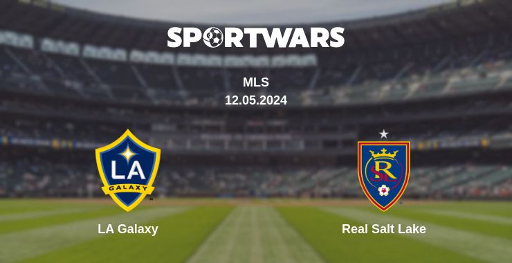 Where to watch the match LA Galaxy - Real Salt Lake