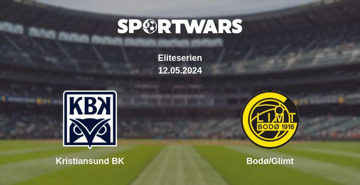 Where to watch the match Kristiansund BK - Bodø/Glimt