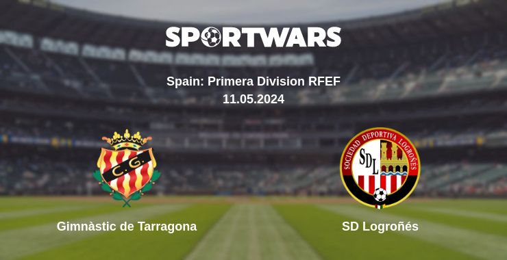 Where to watch the match Gimnàstic de Tarragona - SD Logroñés