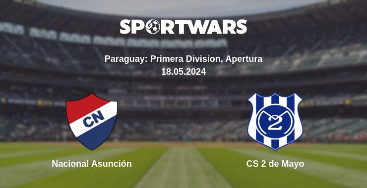 Where to watch the match Nacional Asunción - CS 2 de Mayo