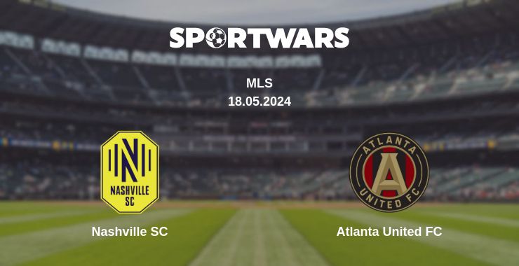 Where to watch the match Nashville SC - Atlanta United FC