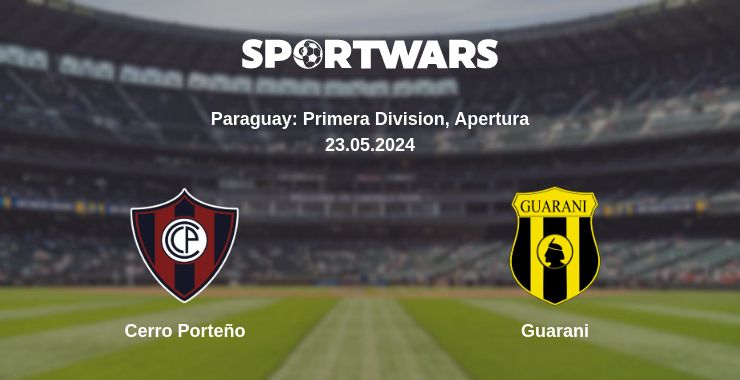 Where to watch the match Cerro Porteño - Guarani