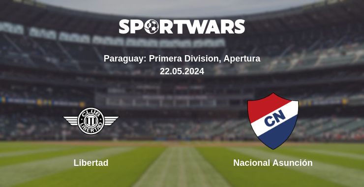 Where to watch the match Libertad - Nacional Asunción