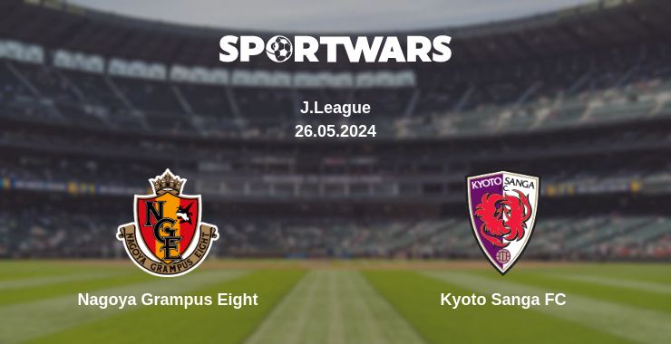 Where to watch the match Nagoya Grampus Eight - Kyoto Sanga FC