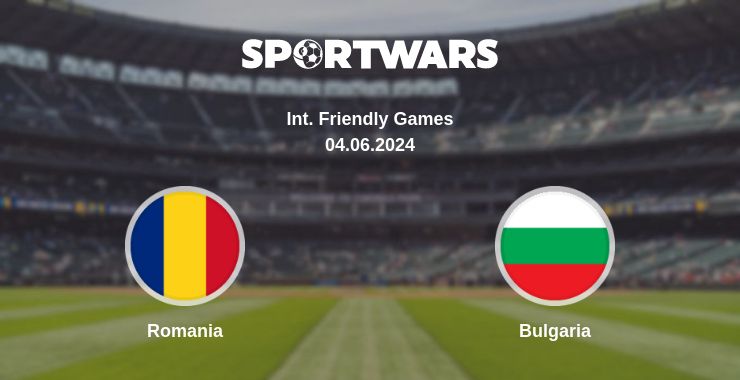 Where to watch the match Romania - Bulgaria