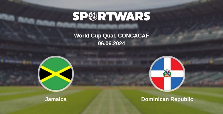 Where to watch the match Jamaica - Dominican Republic