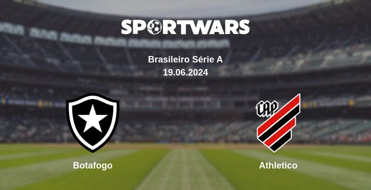 Where to watch the match Botafogo - Athletico