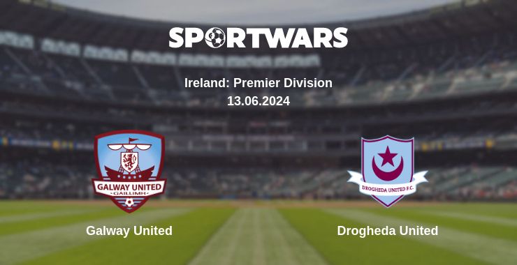 Where to watch the match Galway United - Drogheda United