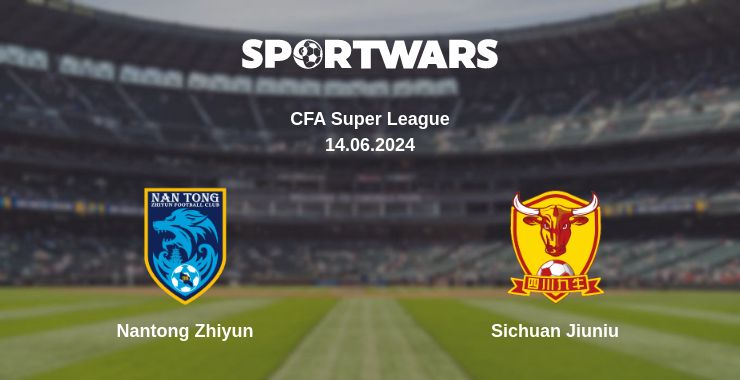 Where to watch the match Nantong Zhiyun - Sichuan Jiuniu