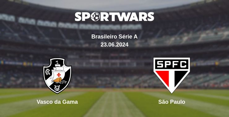 Where to watch the match Vasco da Gama - São Paulo