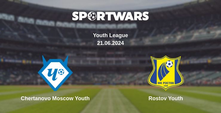 Where to watch the match Chertanovo Moscow Youth - Rostov Youth