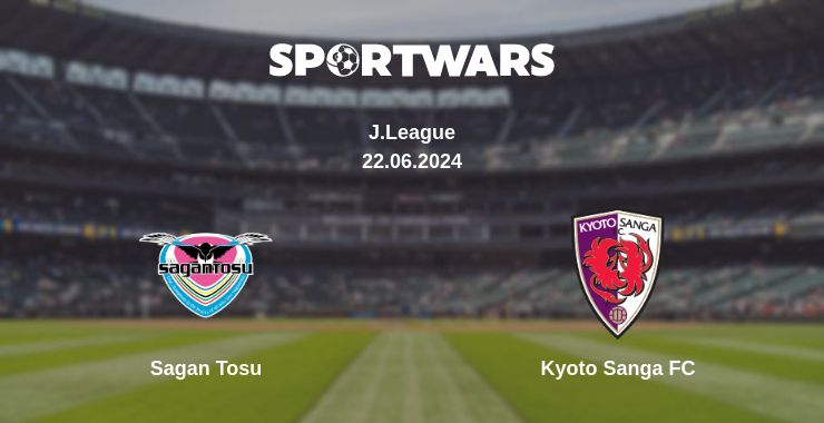 Where to watch the match Sagan Tosu - Kyoto Sanga FC