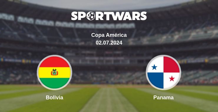 Where to watch the match Bolivia - Panama