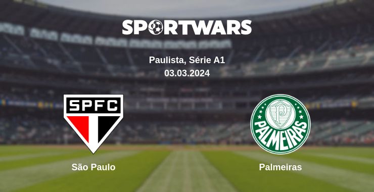 Where to watch the match São Paulo - Palmeiras