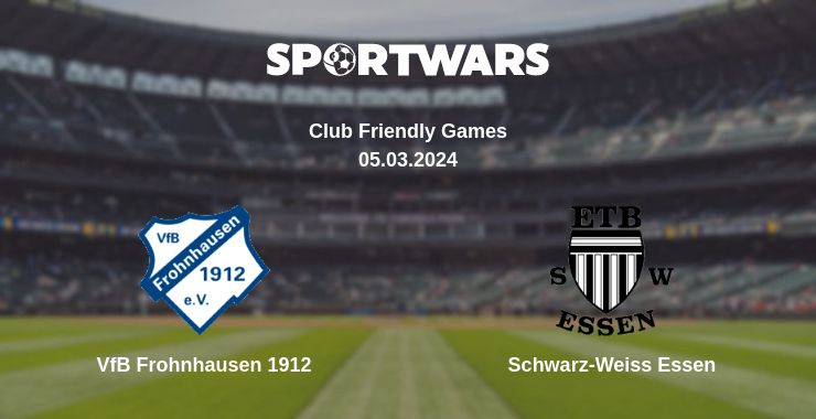 Where to watch the match VfB Frohnhausen 1912 - Schwarz-Weiss Essen