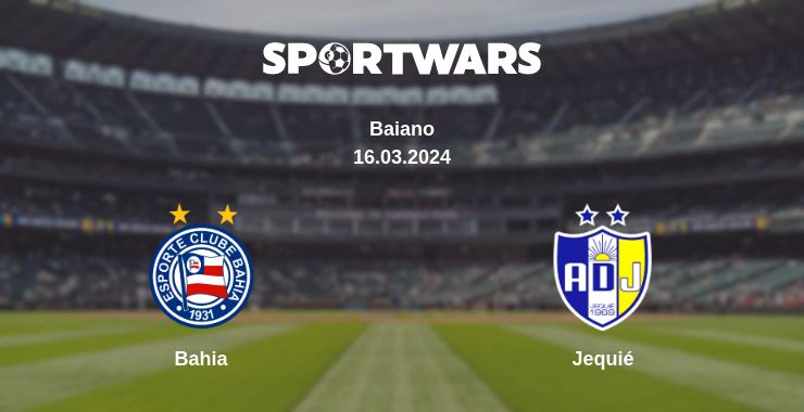 Where to watch the match Bahia - Jequié