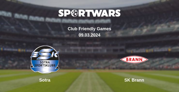 Where to watch the match Sotra - SK Brann