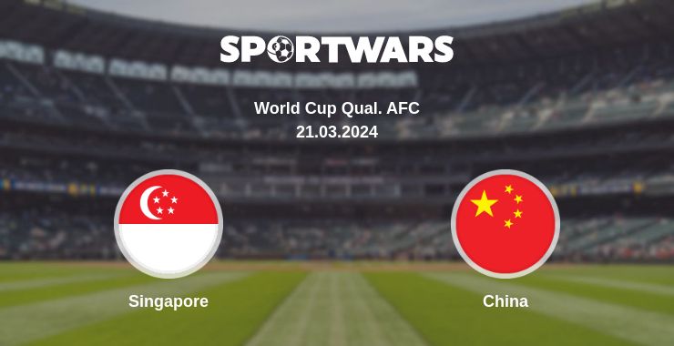 Where to watch the match Singapore - China