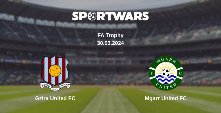 Where to watch the match Gzira United FC - Mgarr United FC