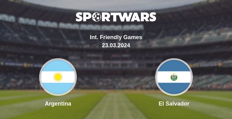 Where to watch the match Argentina - El Salvador