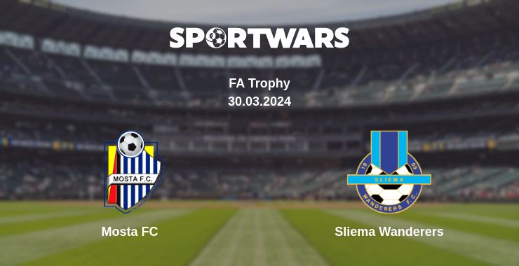 Where to watch the match Mosta FC - Sliema Wanderers