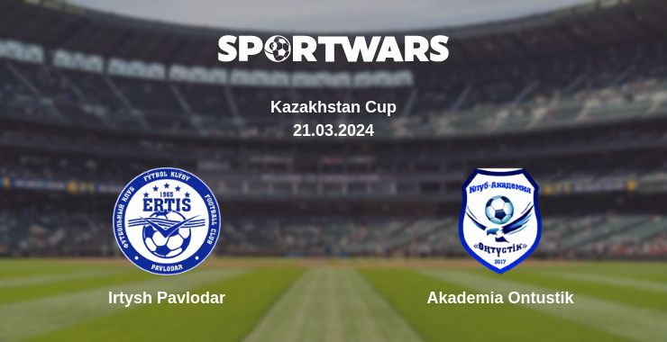 Where to watch the match Irtysh Pavlodar - Akademia Ontustik