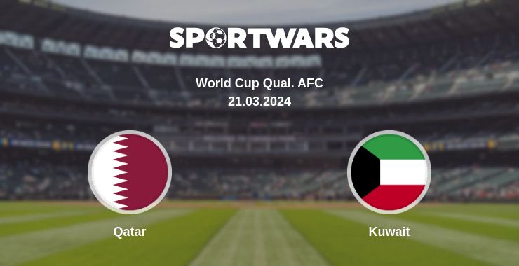 Where to watch the match Qatar - Kuwait