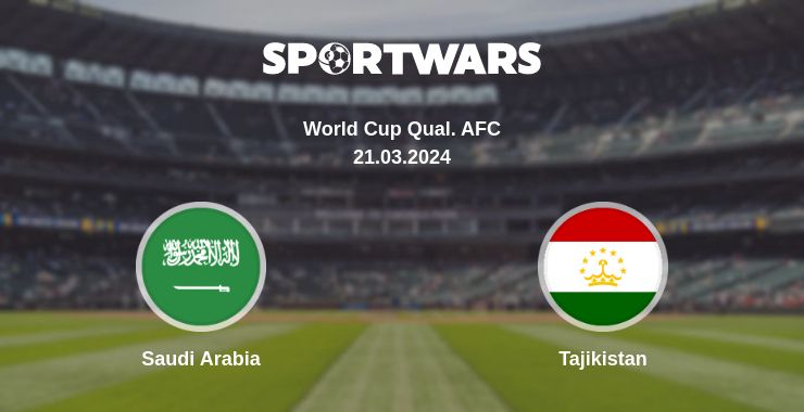 Where to watch the match Saudi Arabia - Tajikistan