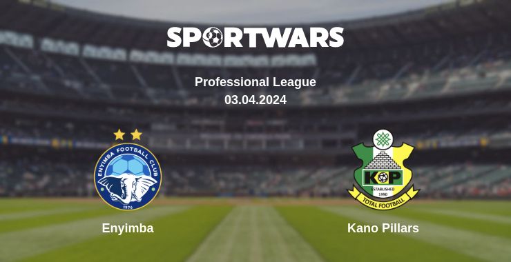 Where to watch the match Enyimba - Kano Pillars