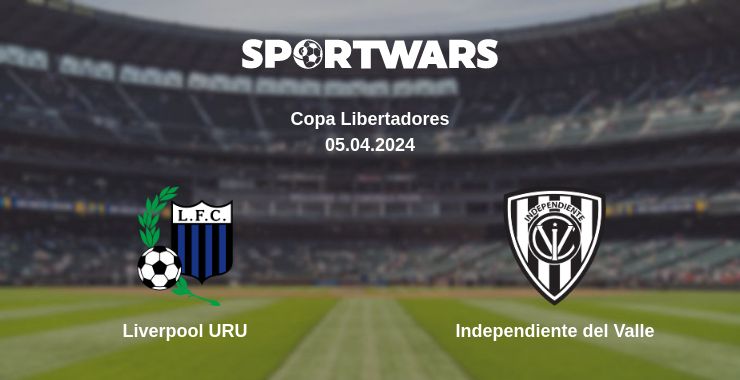 Where to watch the match Liverpool URU - Independiente del Valle