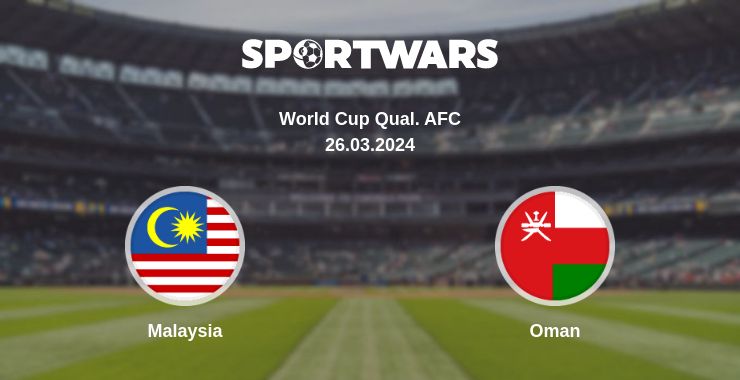 Where to watch the match Malaysia - Oman