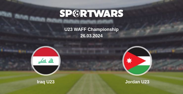 Where to watch the match Iraq U23 - Jordan U23