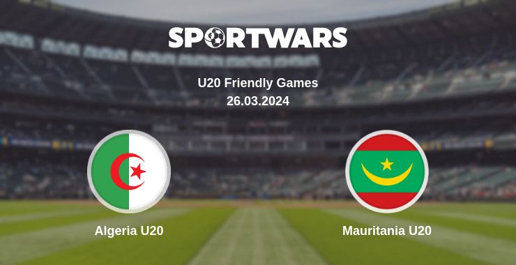 Where to watch the match Algeria U20 - Mauritania U20