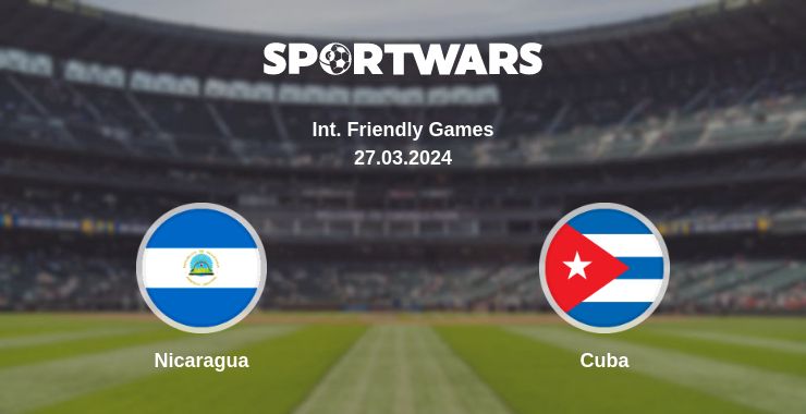 Where to watch the match Nicaragua - Cuba