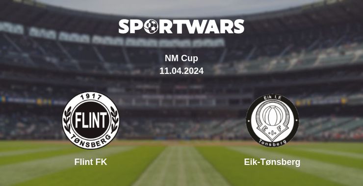 Where to watch the match Flint FK - Eik-Tønsberg