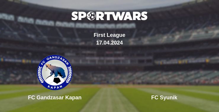 Where to watch the match FC Gandzasar Kapan - FC Syunik