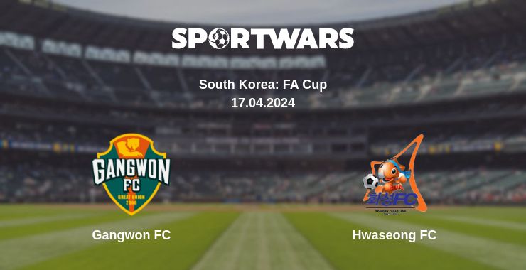 Where to watch the match Gangwon FC - Hwaseong FC