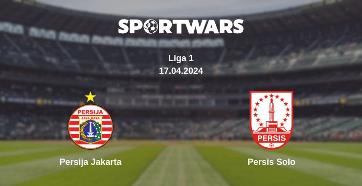 Where to watch the match Persija Jakarta - Persis Solo